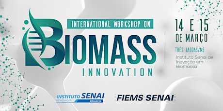 Imagem principal do evento International Workshop on Biomass Innovation