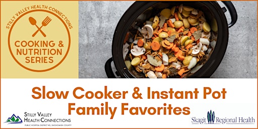 HYBRID: Slow Cooker and Instant Pot Family Favorites (Online)