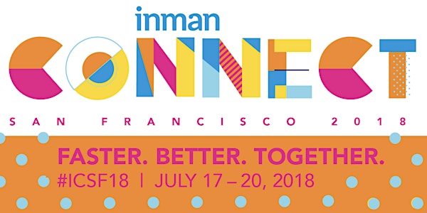 Inman Connect San Francisco 2018 - Real Estate Conference