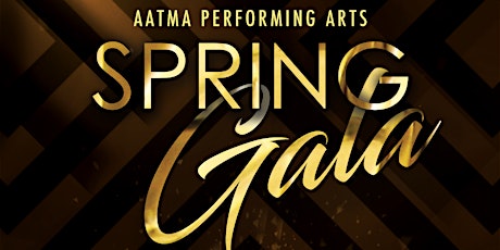 AATMA Performing Arts 2018 Spring Gala primary image