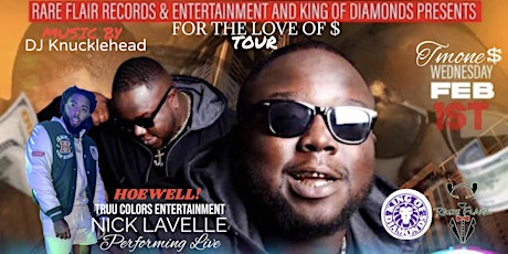 RARE FLAIR RECORDS & ENTERTAINMENT /K.O.D Presents/ For The Love Of $ Tour