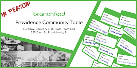 Branchfood January Providence Community Table primary image