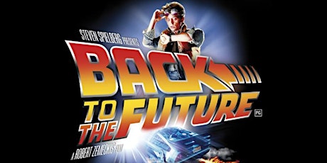 Frame Dogs presents Back to the Future primary image