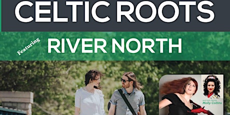 Celtic Roots - A Celebration of Irish & Celtic Music - featuring River North primary image
