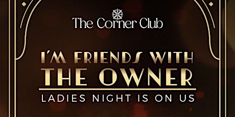 Ladies Night Thursdays at The Corner Club Brickell