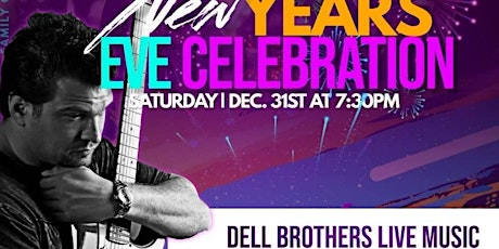 RING IN THE NEW YEAR AT SOO BLASTER WITH THE DELL BROTHERS LIVE!