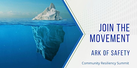 Hauptbild für Ark of Safety Community Resiliency Summit Online Reconvening