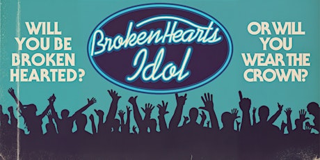 Broken Hearts Idol
