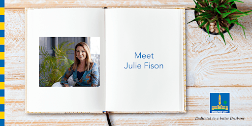 Meet Julie Fison - Indooroopilly Library