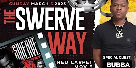 The Swerve Way Red Carpet Movie Premiere