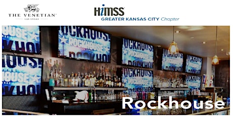 Greater KC Chapter Happy Hour During HIMSS18:  Rockhouse / Venetian primary image