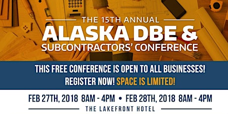15th Annual Alaska DBE & Subcontractors' Conference LIVE STREAM primary image