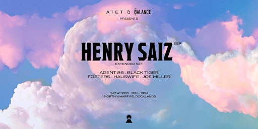 ATET and Balance presents Henry Saiz