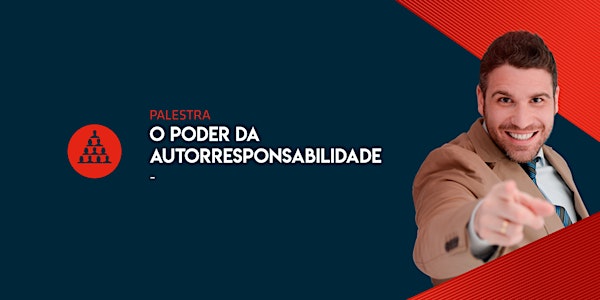 [Brasília/DF] O Poder da Autorresponsabilidade 