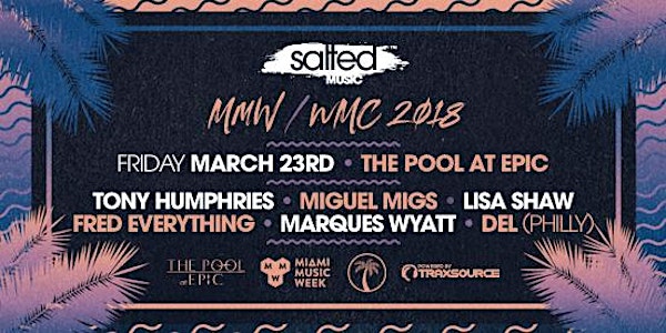 SALTED MUSIC MIAMI 2018