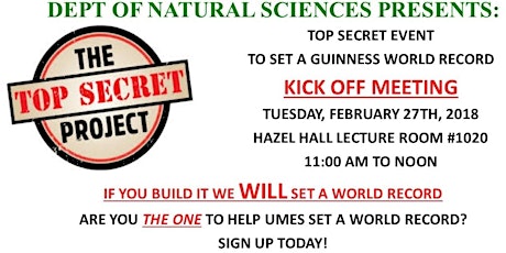 DEPT OF NATURAL SCIENCES: TOP SECRET EVENT TO SET A GUINNESS WORLD RECORD primary image