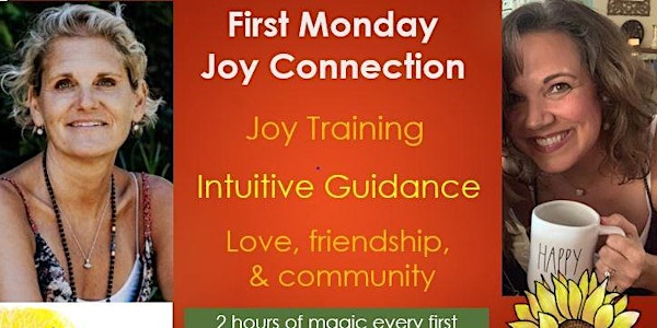 First Monday Joy Connection