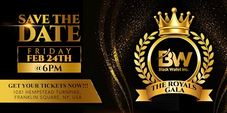 THE ROYALS BLACK EXCELLENCE GALA