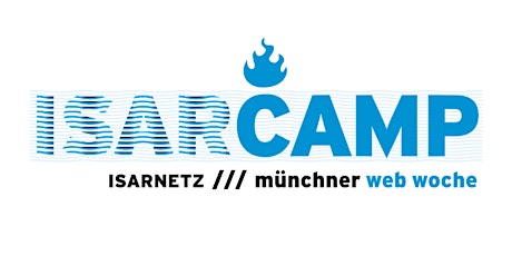 Hauptbild für Isarcamp - Das Barcamp zur Münchner Webwoche 
