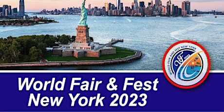 WORLD FAIR AND FEST NEW YORK 2023