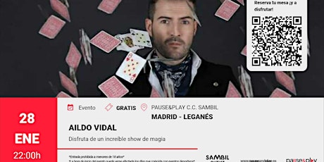 Show de Magia Aildo Vidal Pause&Play C.C. Sambil (Leganés)