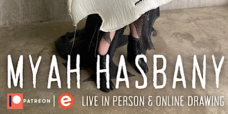 MYAH HASBANY - FASHION ILLUSTRATION DRAWING CLASS LIVE ONLINE & IN PERSON