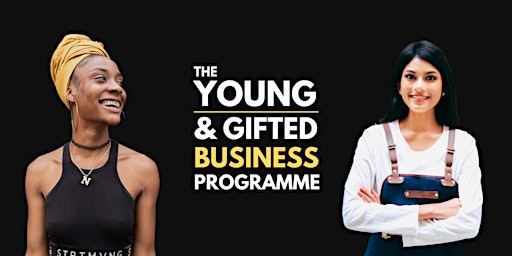 Young & Gifted Start-Up Business Programme