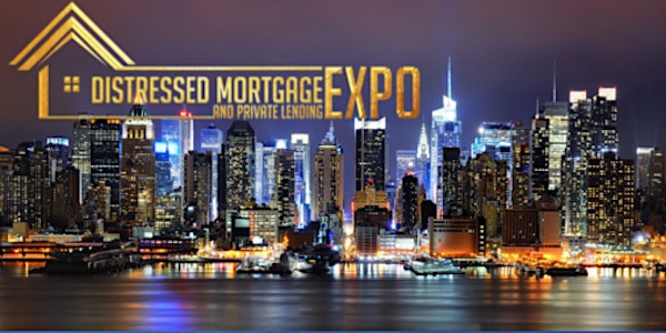 New Jersey's 6th Distressed Mortgage & Private Lending Expo 2018