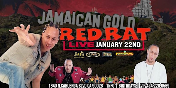 RED RAT (Aka Mr. Oh NO) LiVE At Jamaican Gold Hollywood