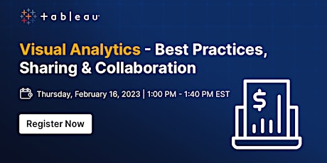 Visual Analytics-Best Practices, Sharing & Collaboration