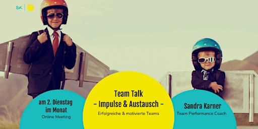 Hauptbild für Team-Talk  - Das Impuls- & Austausch Format