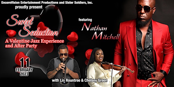 Sweet Seduction -A Pre-Valentine Jazz Experience & After Party