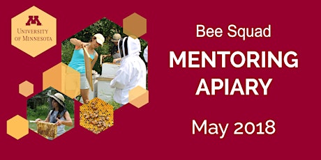 May 2018 UMN Bee Squad Mentoring Apiary  primary image