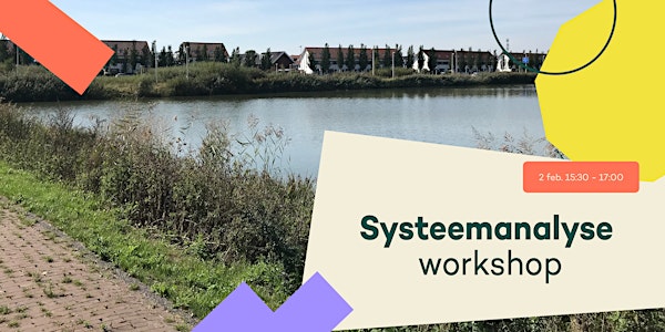 Vleuten Versterkt - Systeemanalyse workshop