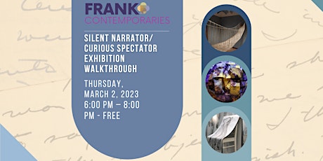 Frank Contemporaries: Silent Narrator/Curious Spectator Walkthrough