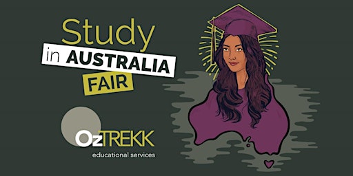 Study in Australia & New Zealand Universities Fair @ SFU