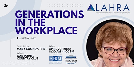 Monthly Lunch and Learn: Generations in the Workplace