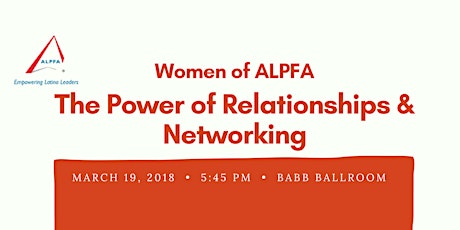 Women of ALPFA: The Power of Relationships and Networking primary image