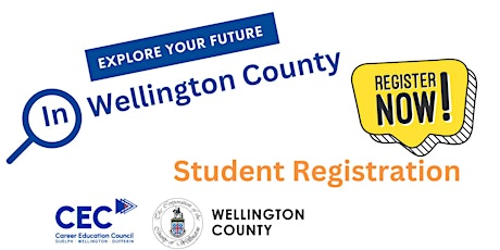 Explore Your Future in Wellington 2023: School Registration