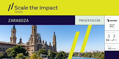 Imagen principal de Presentación  & networking "Scale the Impact"  Zaragoza