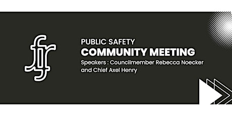 Public Safety Community Meeting - West 7th primary image