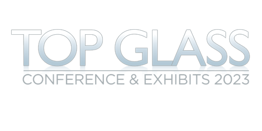 Top Glass Conference & Exhibits