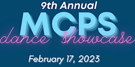 MCPS 9th Annual Dance Showcase