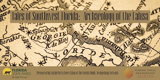 Tales of Southwest Florida:  Archaeology of the Calusa