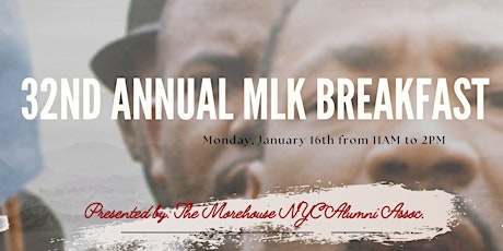 Primaire afbeelding van 32nd Annual Dr. Martin Luther King, Jr. Scholarship Breakfast