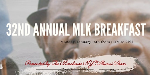 32nd Annual Dr. Martin Luther King, Jr. Scholarship Breakfast primary image