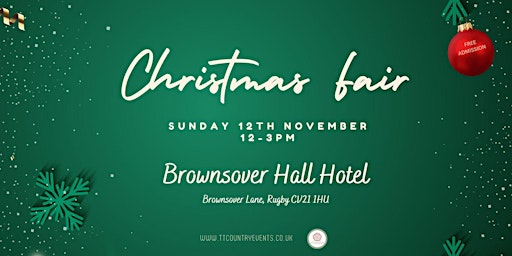 Brownsover Hall Hotel Christmas Fair
