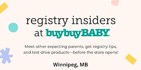 Registry Insiders at buybuy BABY: Winnipeg