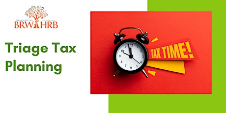 Triage Tax Planning
