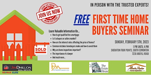 First Time Home Buyer Seminar: YEG & Surrounding Area